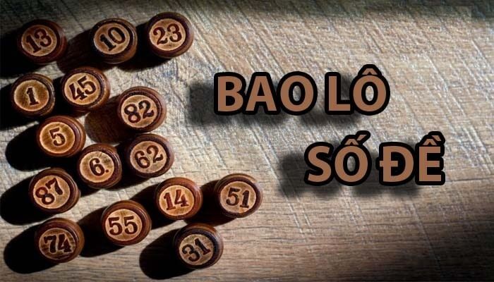 Hình thức bao lô đề là gì - Tìm hiểu chi tiết về cách chơi và chiến lược Hình thức bao lô đề là gì - Tìm hiểu chi tiết về cách chơi và chiến lược