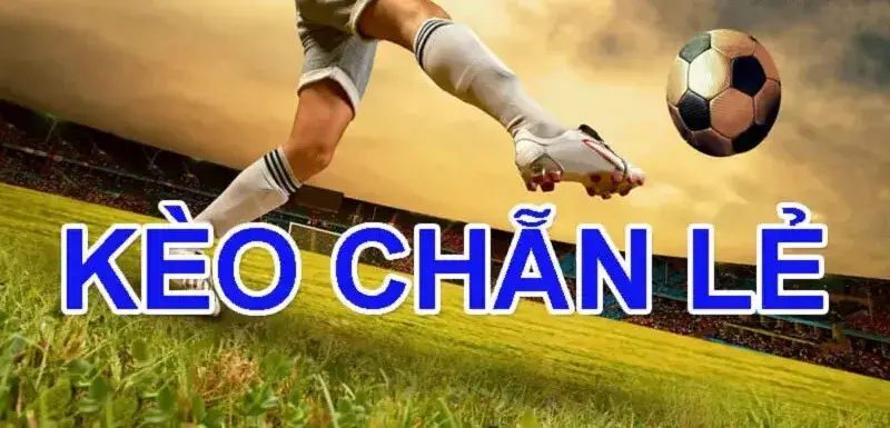 Khám Phá Kèo Chẵn Lẻ Bóng Đá Nhà Cái Rik88 - Chiến Thuật Đặt Cược Thú Vị